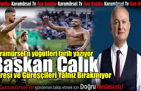 Belediye Başkanı Çalık'tan Güreşçilere Destek