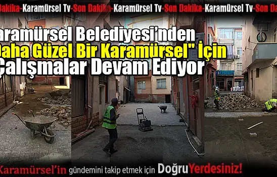 Belediye, İlçeyi Güzelleştirme Çalışmalarına Devam Ediyor