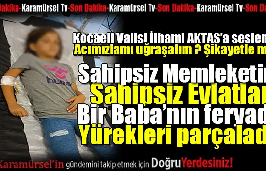 Bir Babanın Çaresizliği: Sağlık Sisteminde Yaşanan Zorluklar