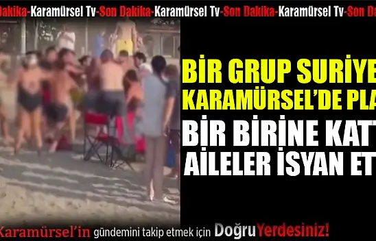 Bir grup Suriyeli plajı bir birine kattı!