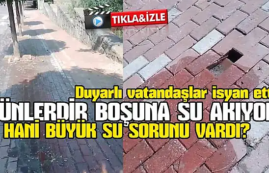 Boşuna Akan Temiz Su, Vatandaşları İsyan Ettirdi