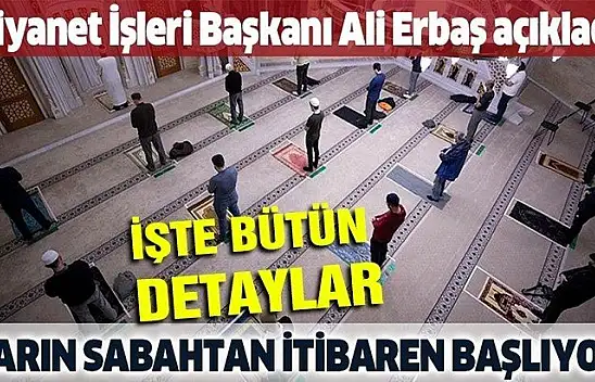 Camiler tamamen ibadete açılıyor