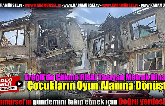 Çökme Riski Taşıyan Metruk Binalar Çocukların Oyun Alanına Dönüştü