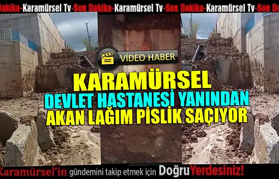 DEVLET HASTANESİ YANINDAN AKAN LAĞIM PİSLİK SAÇIYOR