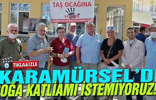 Doğa katliamı durdurulsun diye herkes seferber oldu