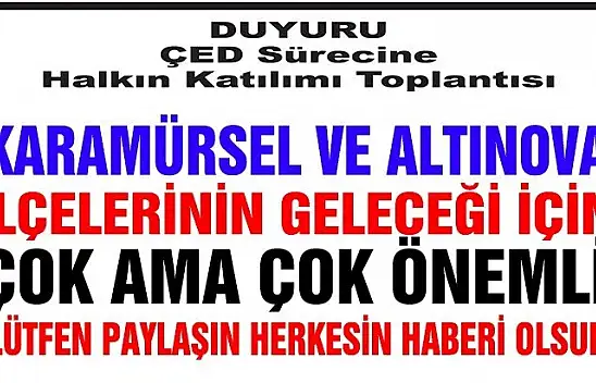 DUYURU ÇED SÜRECİNE HALKIN KATILIMI TOPLANTISI