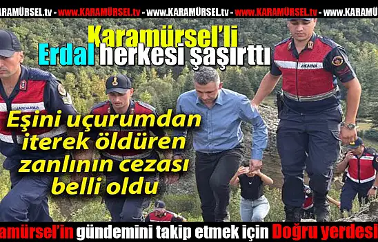 Eşini Uçurumdan İterek Öldüren Zanlının cezası belli oldu!