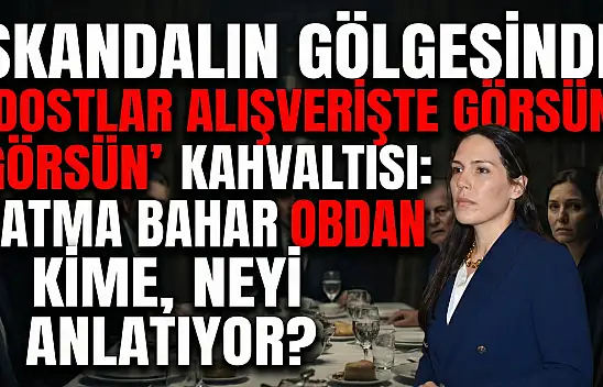 FATMA BAHAR OBDAN KİME, NEYİ ANLATIYOR?