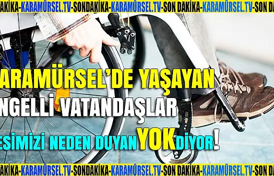 Engelli vatandaşlar sadece özel günlerde hatırlanmak istemiyor
