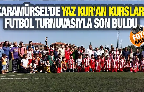 Karamürsel'de Yaz Kur'an Kursları Futbol Turnuvasıyla Son Buldu