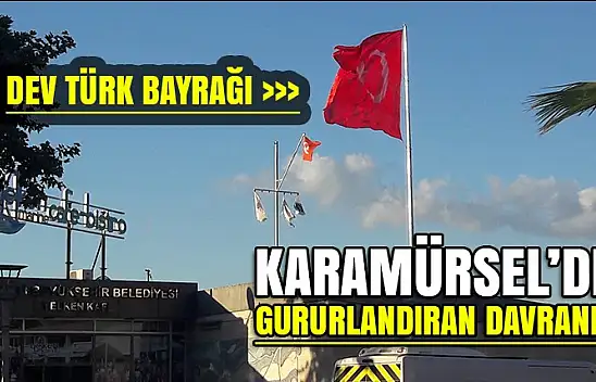 Karamürsel'de DEV Türk Bayrağı Göndere Çekildi