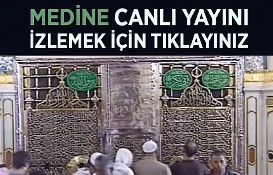 Medine Canlı Yayın
