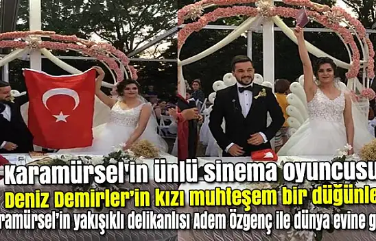 Adem Özgenç ve Sena Demirler muhteşem bir düğünle evlendi