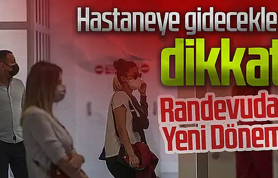 Hastaneye gitmeyi planlayanlar için dikkat!