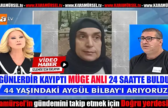 İki çocuk annesi kayıp Aygül Bilbay Bulundu!