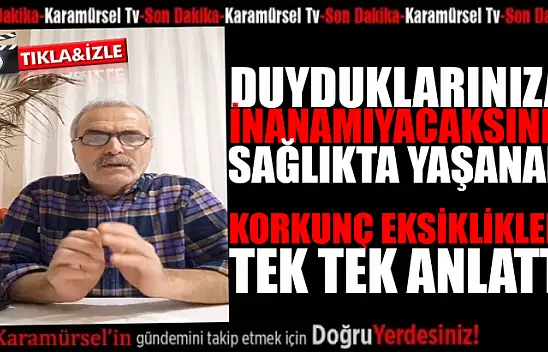 İlyas Özmen, sağlıkta yaşanan büyük skandalı gündeme getirdi