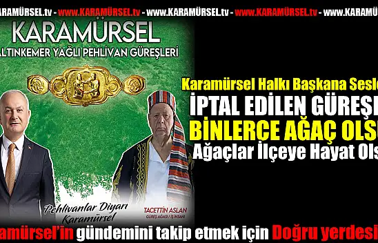 İptal edilen güreşlerin parası orman olsun