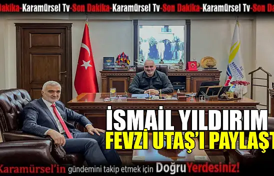 İsmail Yıldırım Fevzi Utaş'ı paylaştı
