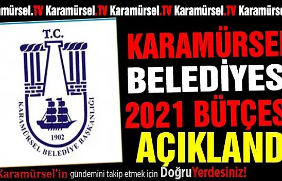 İşte ilçe ilçe belediyelerin 2021 bütçesi