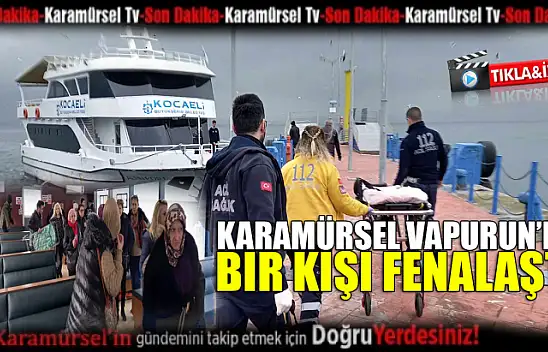 Kaptan hızlı bir şekilde hastayı yetiştirdi