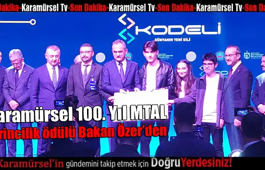 Karamürsel 100. Yıl MTAL'ye birincilik ödülü Bakan Özer'den