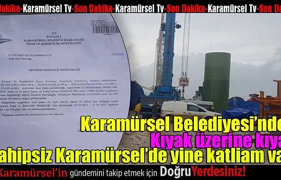 Karamürsel Belediyesi yine bir skandala imza attı!