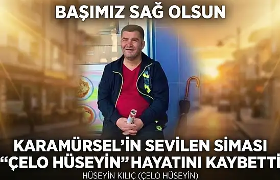 Karamürsel Bir Değerini Daha Yitirdi
