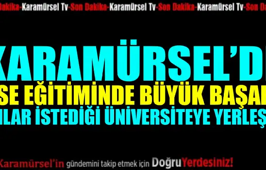 Karamürsel'de Lise Eğitiminde büyük başarı