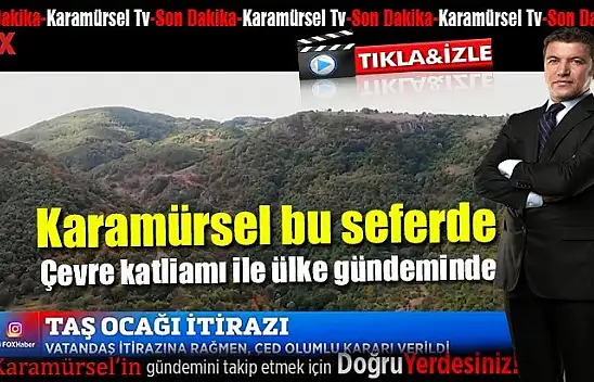 Karamürsel bu seferde çevre katliamı ile ülke gündeminde!