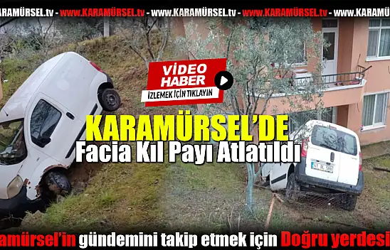 Karamürsel'de Facia Kıl Payı Atlatıldı