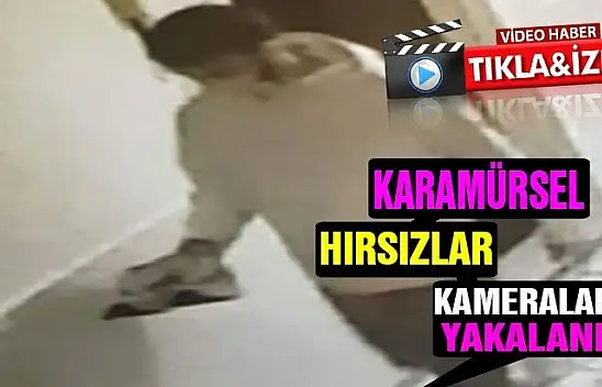 Karamürsel'de hırsızlar kameralara yakalandı