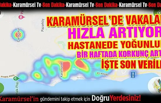 Karamürsel'de koronavirüs vaka sayıları hızla artmaya devam ediyor