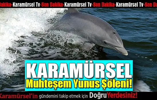 Karamürsel'de Muhteşem Yunus Şöleni!