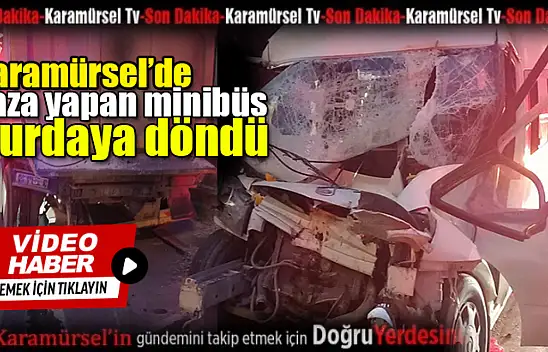 Karamürsel'de trafik kazası! Minibüste can pazarı