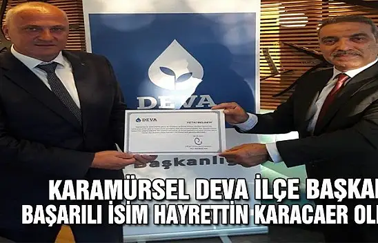 Karamürsel DEVA Karacaer ile Bismillah dedi