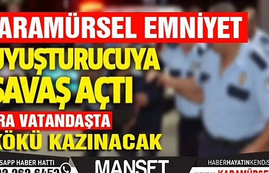 Karamürsel Emniyet uyuşturucuya savaş açtı