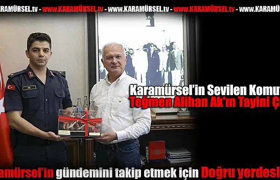 Karamürsel'in Sevilen Komutanı Alihan Ak'ın Tayini Çıktı!