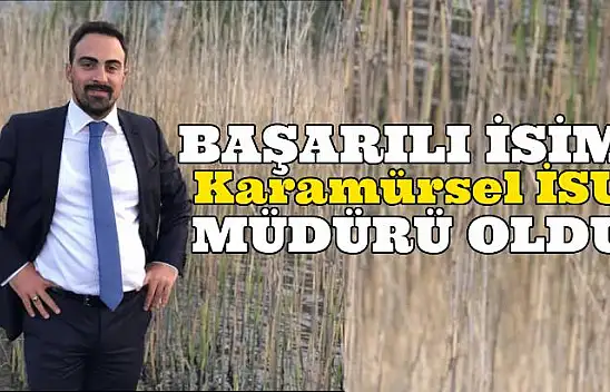 Karamürsel İSU'da Görev Değişikliği