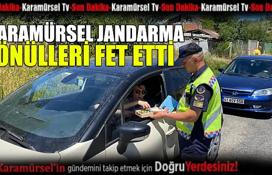 Karamürsel jandarma gönülleri fet etti