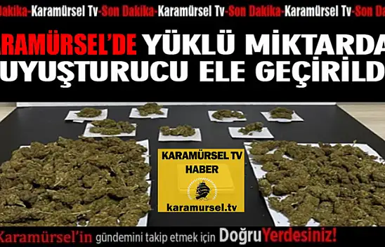 Karamürsel merkezde yüklü miktarda uyuşturucu yakalandı