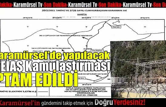 Karamürsel TEİAŞ kamulaştırması iptal oldu!