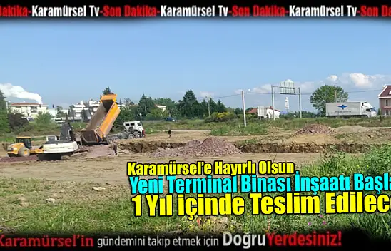 Karamürsel yeni terminal binası inşaatı başladı