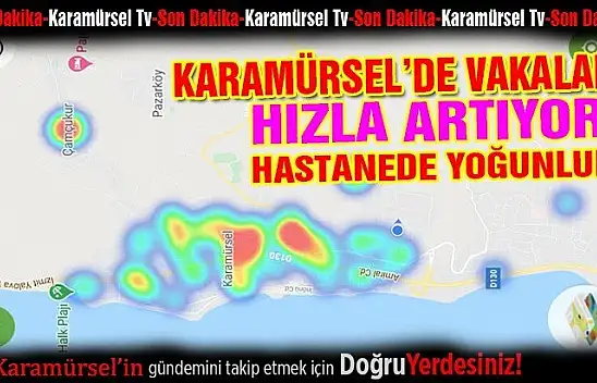 Karamürsel yine kızarmaya başladı!