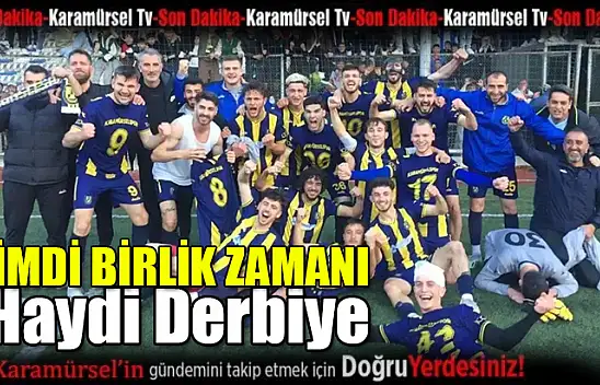 Karamürselspor Derbi Heyecanıyla Sahada