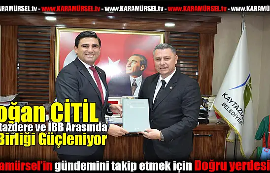 Kaytazdere ve İBB Arasında İş Birliği Güçleniyor