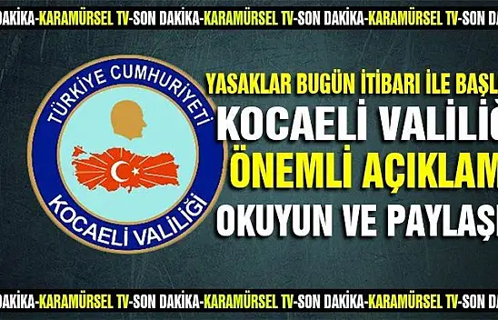 Kocaeli geneli Dikkat! İşte yasakların detayları    1