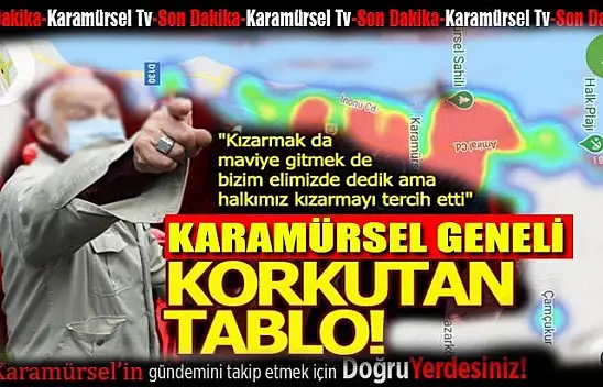 Korkulan oldu Karamürsel hızla kızarmaya devam ediyor!