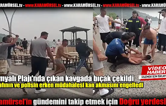 Kumyalı Plajı'nda Kan Donduran Kavga