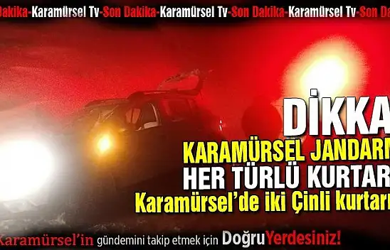 Mahsur kalan Çinliler donmadan kurtarıldı!