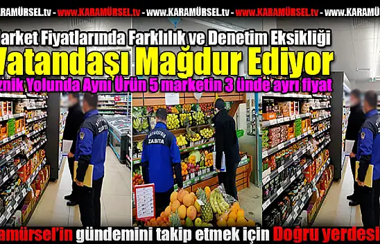 Marketlerde Denetim Eksikliği Vatandaşı Mağdur Ediyor!
